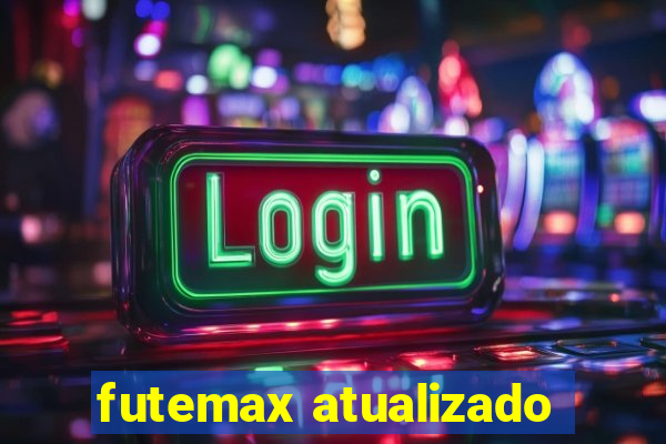 futemax atualizado